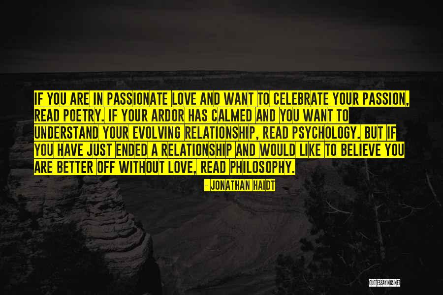 Calmed Quotes By Jonathan Haidt Calmed Quotes By Jonathan Haidt