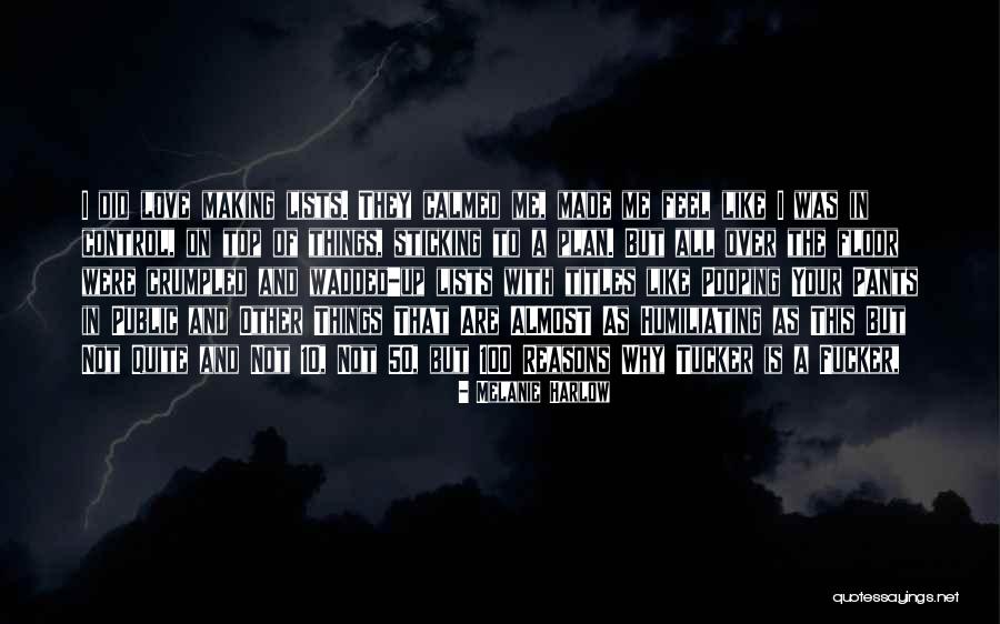 Calmed Quotes By Melanie Harlow Calmed Quotes By Melanie Harlow