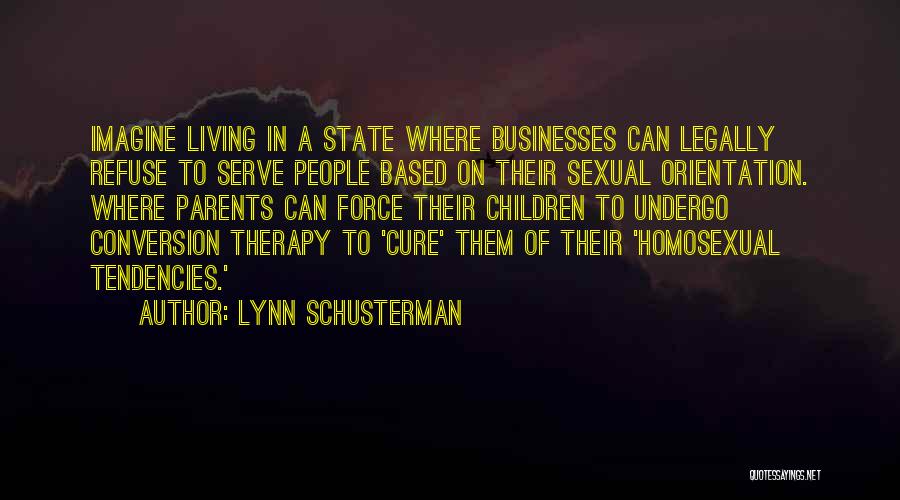 Calmejane Small Quotes By Lynn Schusterman