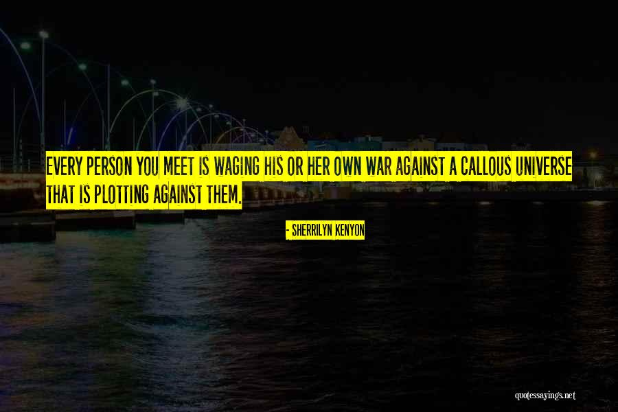 Calmella Quotes By Sherrilyn Kenyon Calmella Quotes By Sherrilyn Kenyon