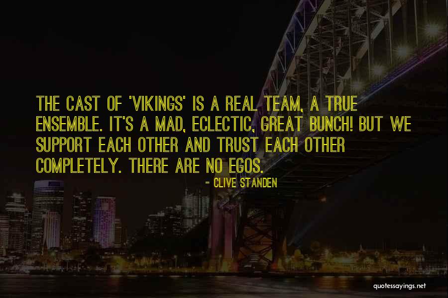 Calmest Large Quotes By Clive Standen Calmest Large Quotes By Clive Standen