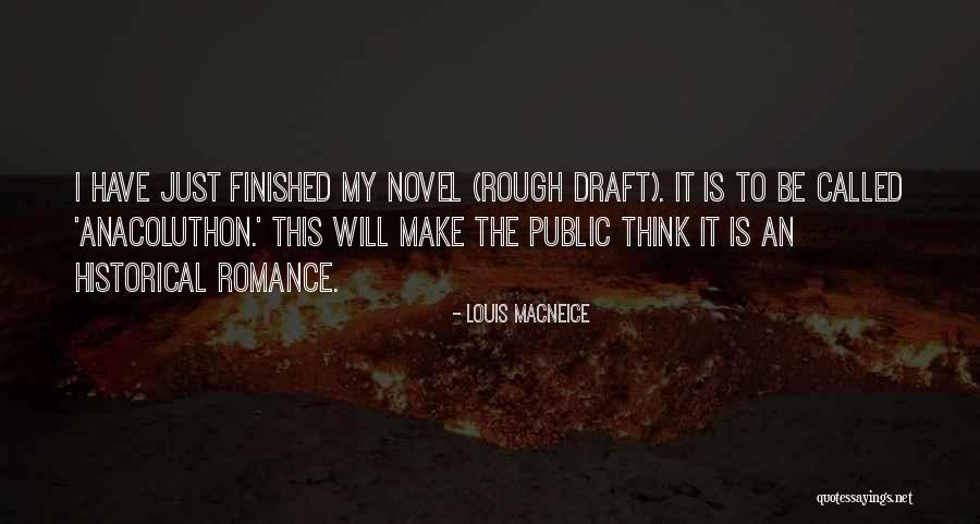 Calming Fears Quotes By Louis MacNeice Calming Fears Quotes By Louis MacNeice