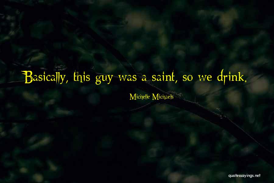 Calming Your Nerves Quotes By Michelle Michaels Calming Your Nerves Quotes By Michelle Michaels