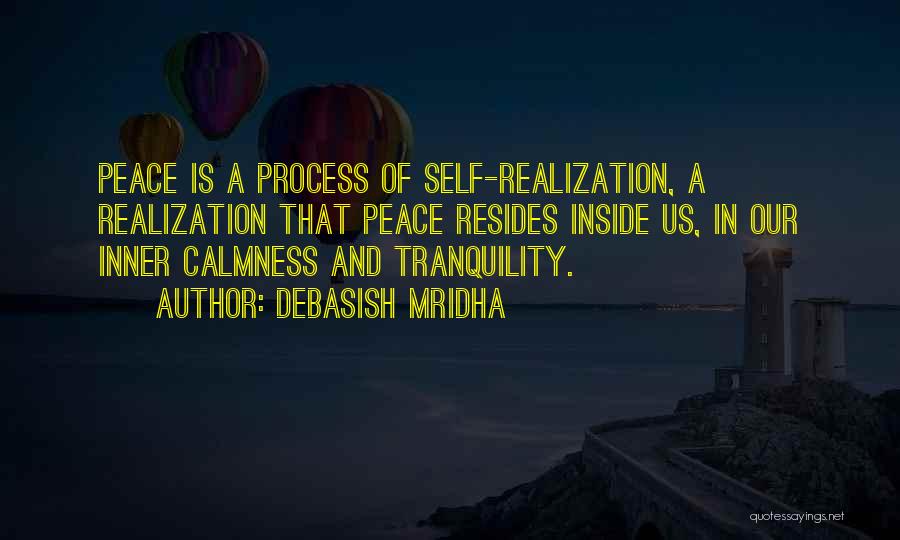 Calmness And Peace Quotes By Debasish Mridha