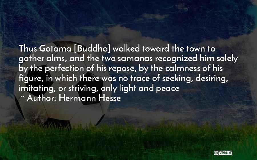 Calmness And Peace Quotes By Hermann Hesse