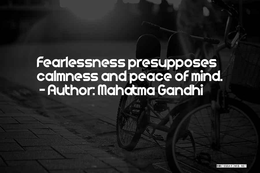 Calmness And Peace Quotes By Mahatma Gandhi