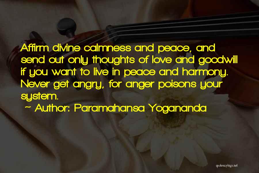 Calmness And Peace Quotes By Paramahansa Yogananda