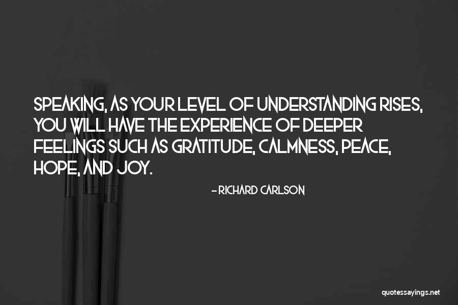 Calmness And Peace Quotes By Richard Carlson