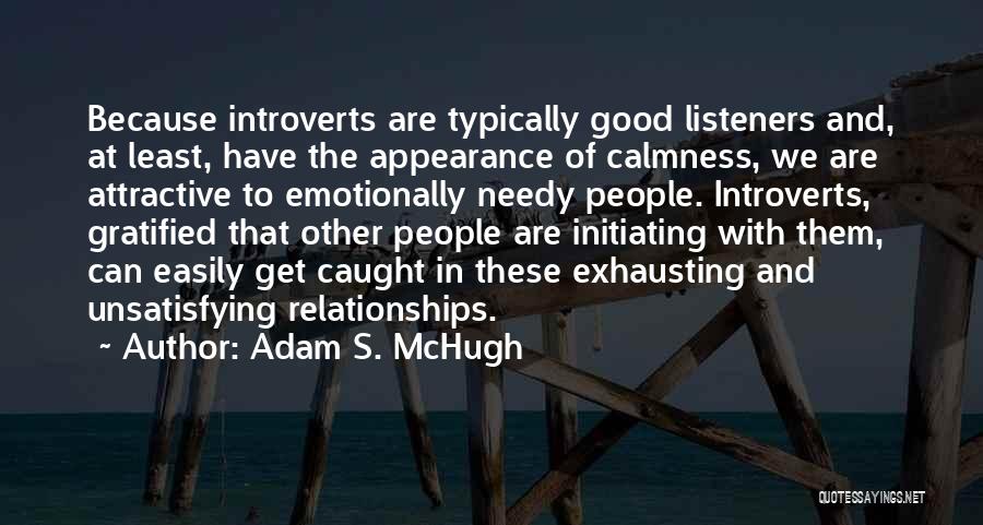 Calmness Quotes By Adam S. McHugh