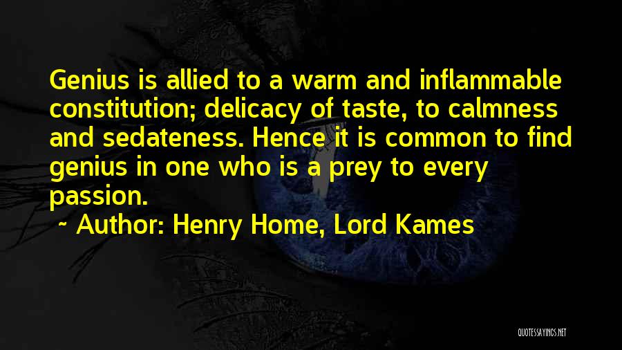 Calmness Quotes By Henry Home, Lord Kames