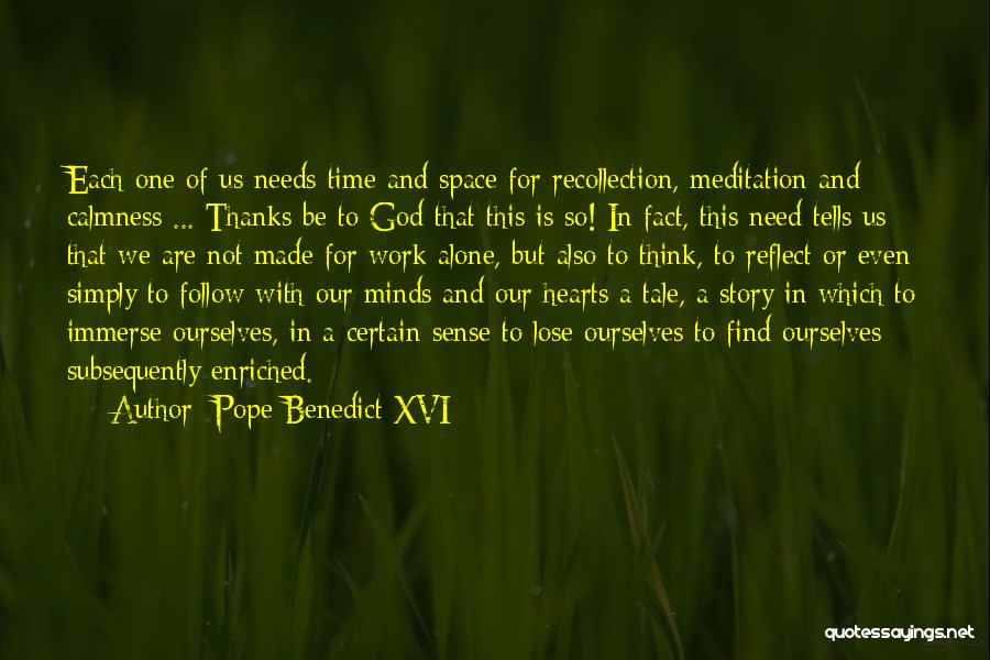 Calmness Quotes By Pope Benedict XVI