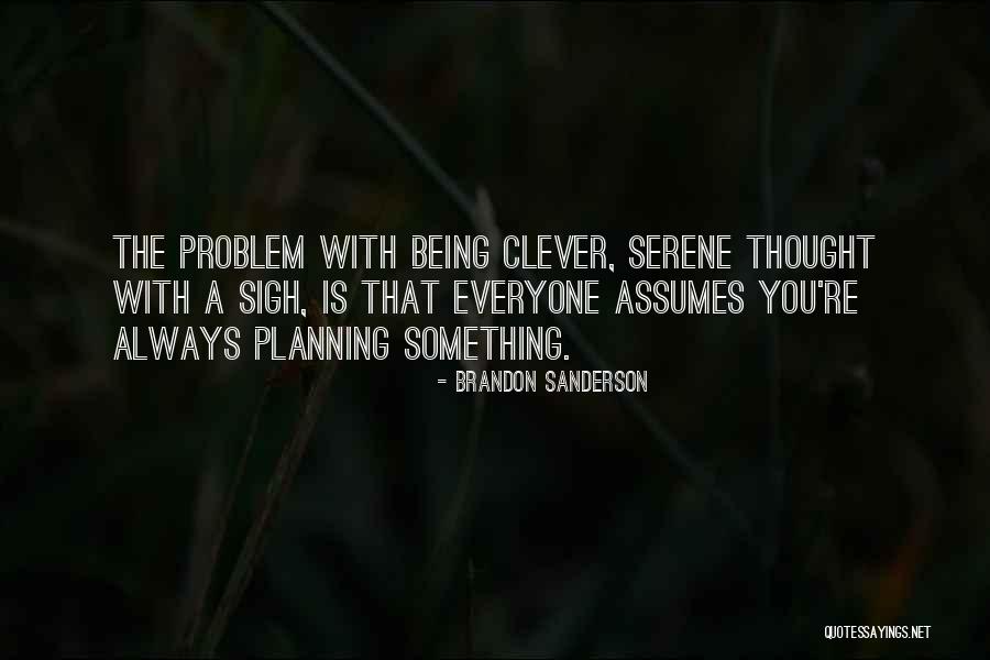 Calodoti Quotes By Brandon Sanderson Calodoti Quotes By Brandon Sanderson