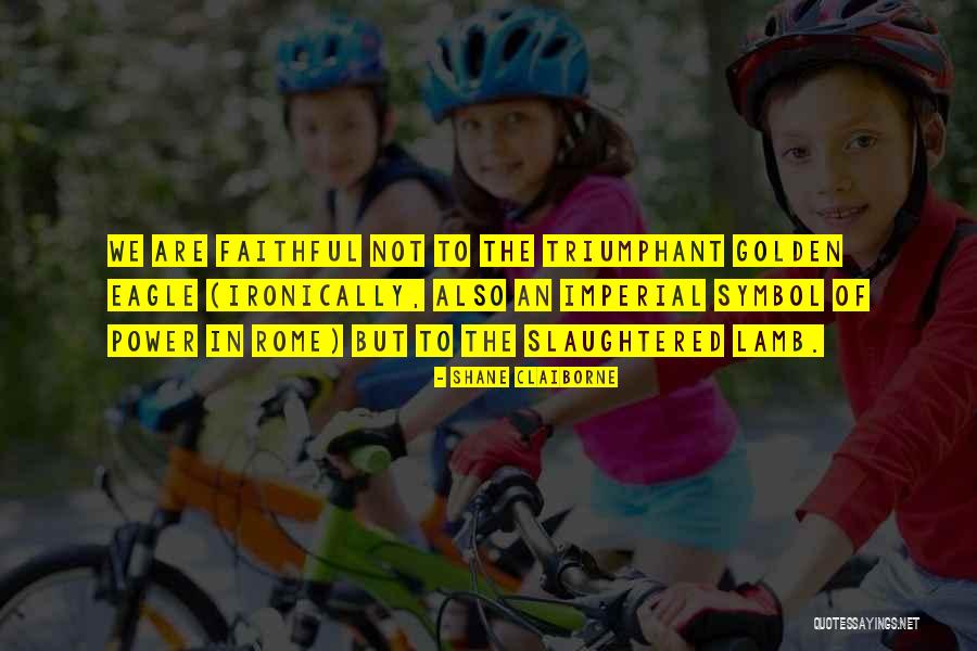 Calogera Big Quotes By Shane Claiborne Calogera Big Quotes By Shane Claiborne