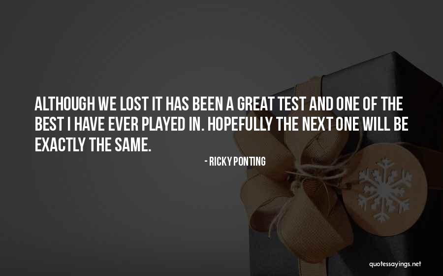 Calomel Powder Quotes By Ricky Ponting Calomel Powder Quotes By Ricky Ponting