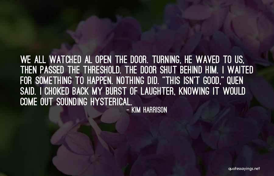 Calomniere Quotes By Kim Harrison Calomniere Quotes By Kim Harrison