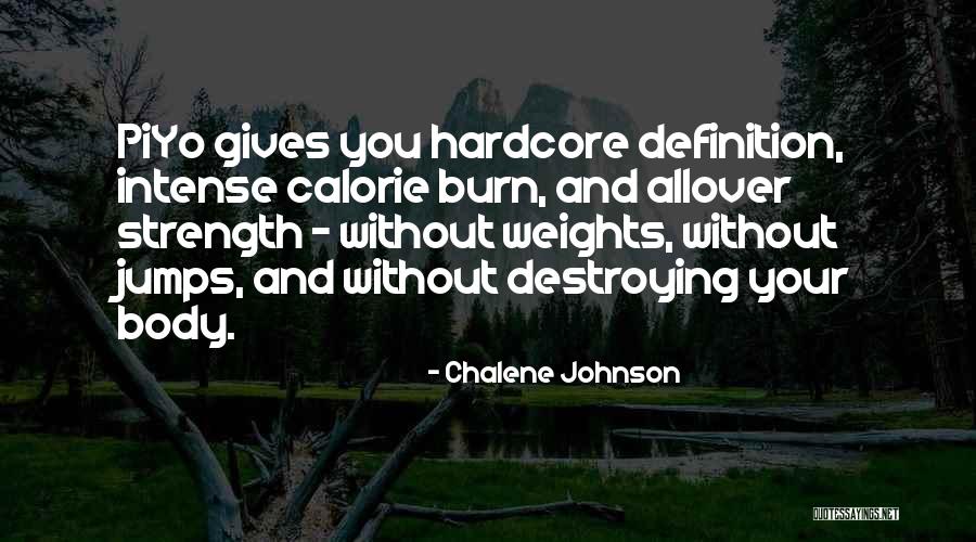 Calorie Quotes By Chalene Johnson