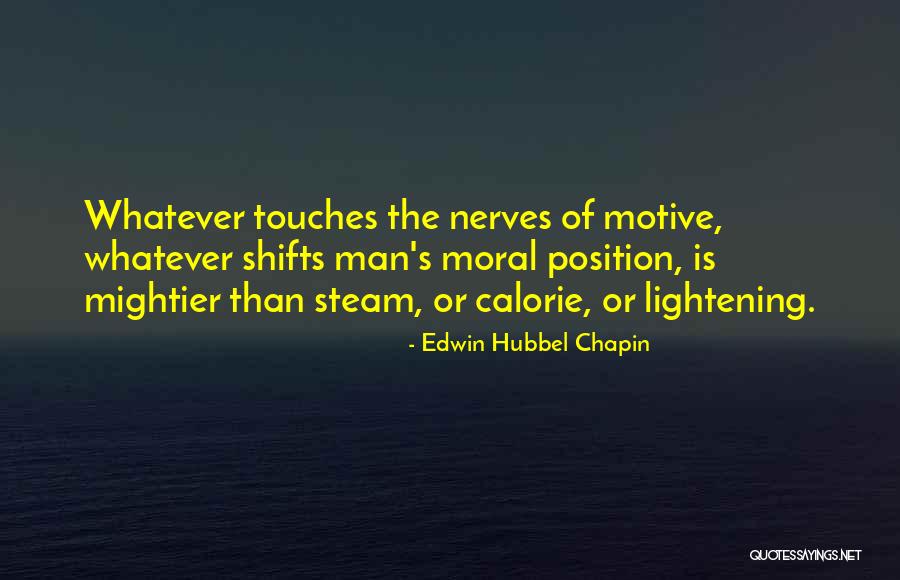 Calorie Quotes By Edwin Hubbel Chapin