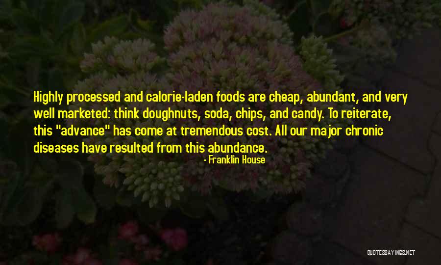 Calorie Quotes By Franklin House