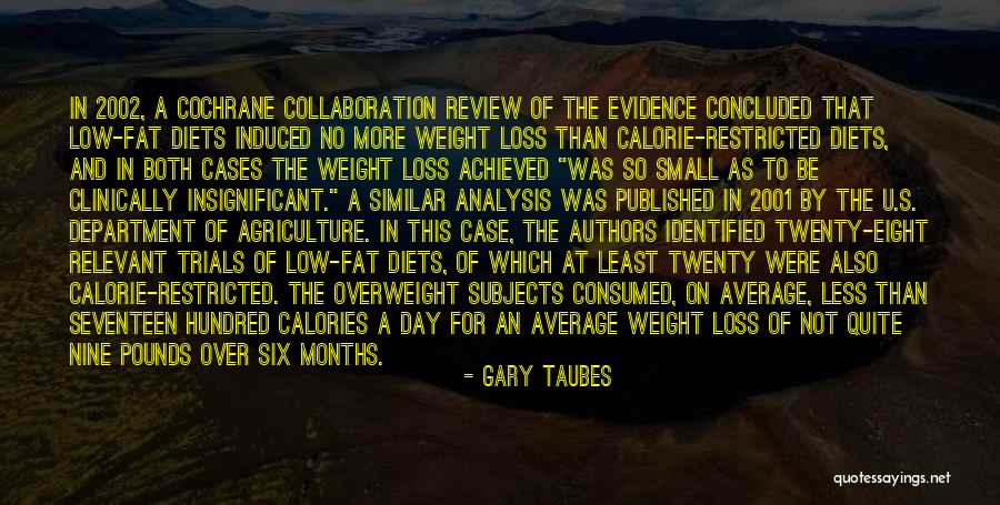 Calorie Quotes By Gary Taubes