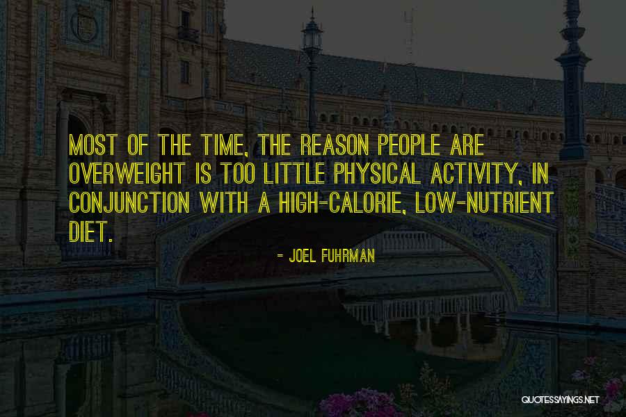 Calorie Quotes By Joel Fuhrman Calorie Quotes By Joel Fuhrman