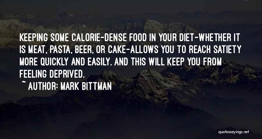 Calorie Quotes By Mark Bittman