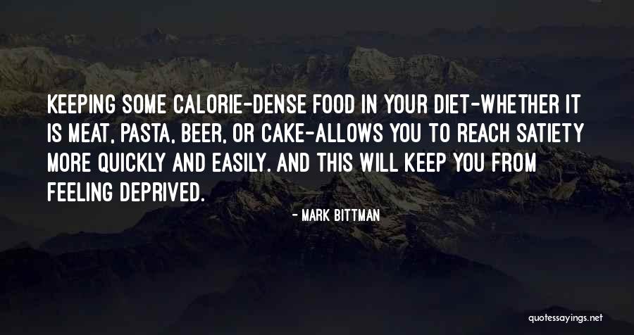 Calorie Quotes By Mark Bittman