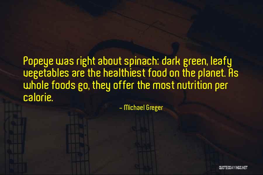 Calorie Quotes By Michael Greger