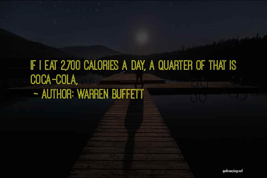 Calories Quotes By Warren Buffett