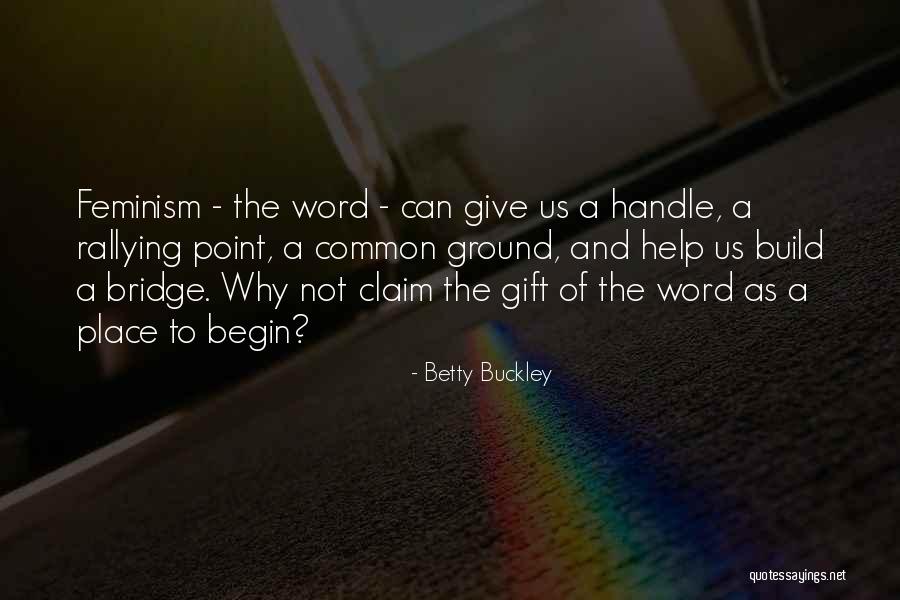 Calotta Cranica Quotes By Betty Buckley Calotta Cranica Quotes By Betty Buckley