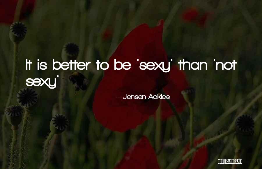 Calotta Polare Quotes By Jensen Ackles Calotta Polare Quotes By Jensen Ackles