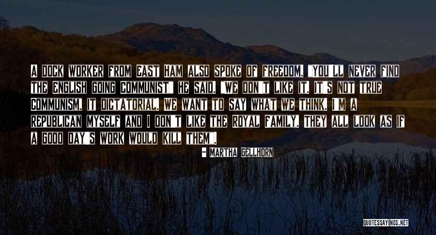 Calpernia Quotes By Martha Gellhorn Calpernia Quotes By Martha Gellhorn