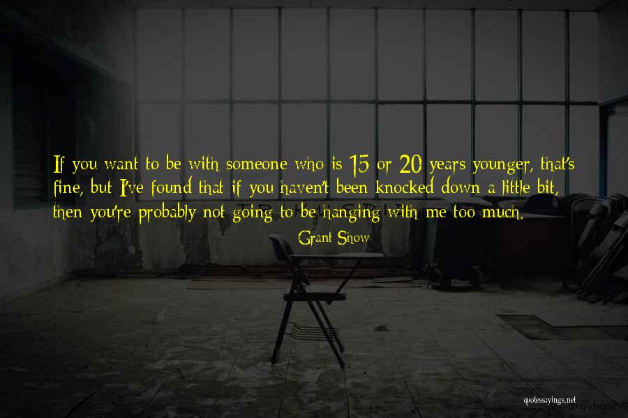 Calpestabile Quotes By Grant Show Calpestabile Quotes By Grant Show