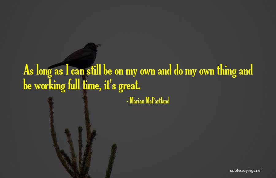 Calpestabile Quotes By Marian McPartland Calpestabile Quotes By Marian McPartland