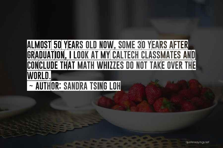 Caltech Quotes By Sandra Tsing Loh