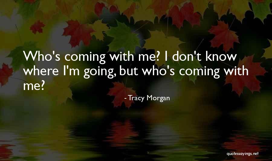Calthorpe School Quotes By Tracy Morgan Calthorpe School Quotes By Tracy Morgan