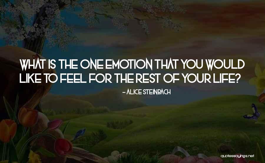 Calton Case Quotes By Alice Steinbach Calton Case Quotes By Alice Steinbach