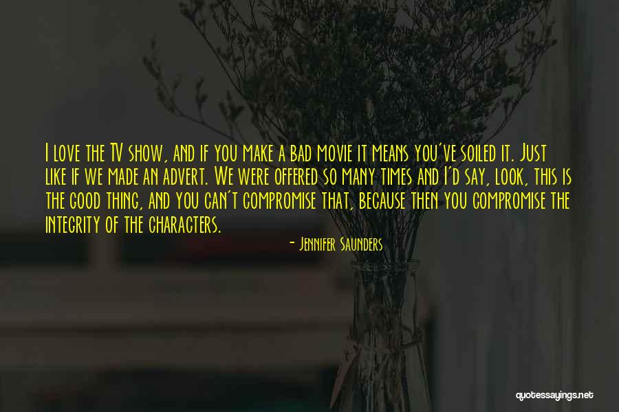 Calucha Plant Quotes By Jennifer Saunders Calucha Plant Quotes By Jennifer Saunders