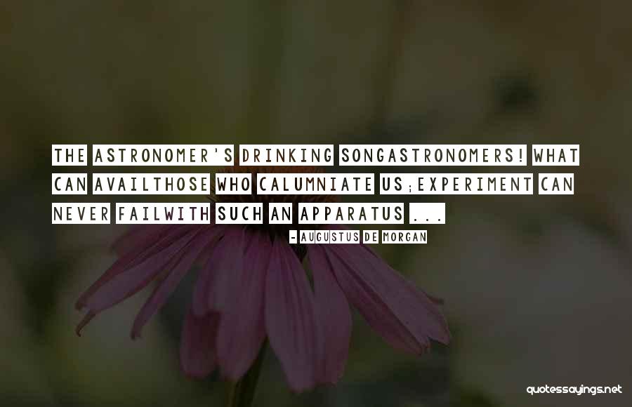 Calumniate Quotes By Augustus De Morgan Calumniate Quotes By Augustus De Morgan