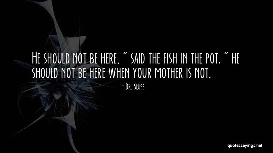 Calumniators Quotes By Dr. Seuss Calumniators Quotes By Dr. Seuss