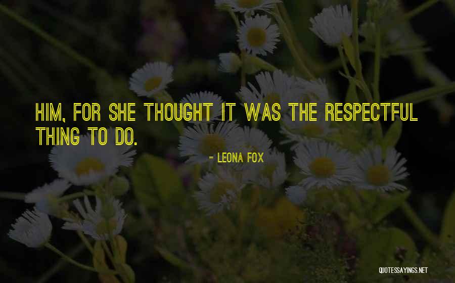 Calumniatory Quotes By Leona Fox Calumniatory Quotes By Leona Fox