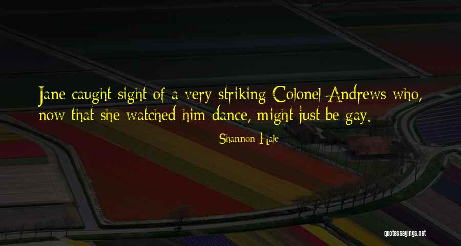Calumnious Accusation Quotes By Shannon Hale Calumnious Accusation Quotes By Shannon Hale