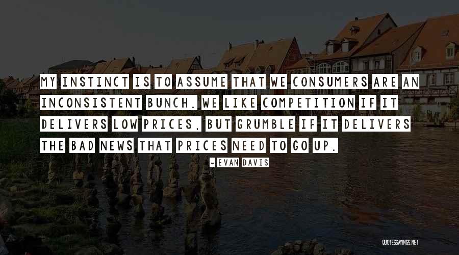 Caluwaerts Uytterhoeven Quotes By Evan Davis Caluwaerts Uytterhoeven Quotes By Evan Davis