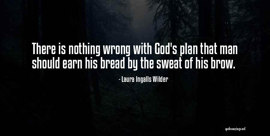 Caluwaerts Uytterhoeven Quotes By Laura Ingalls Wilder Caluwaerts Uytterhoeven Quotes By Laura Ingalls Wilder