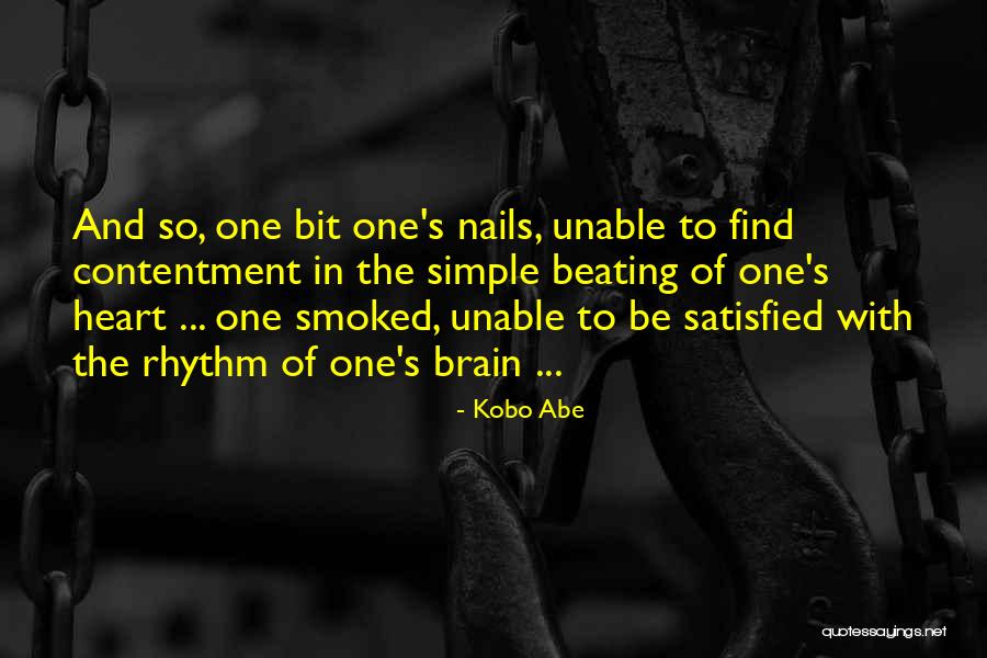 Caluwe Artisan Quotes By Kobo Abe Caluwe Artisan Quotes By Kobo Abe