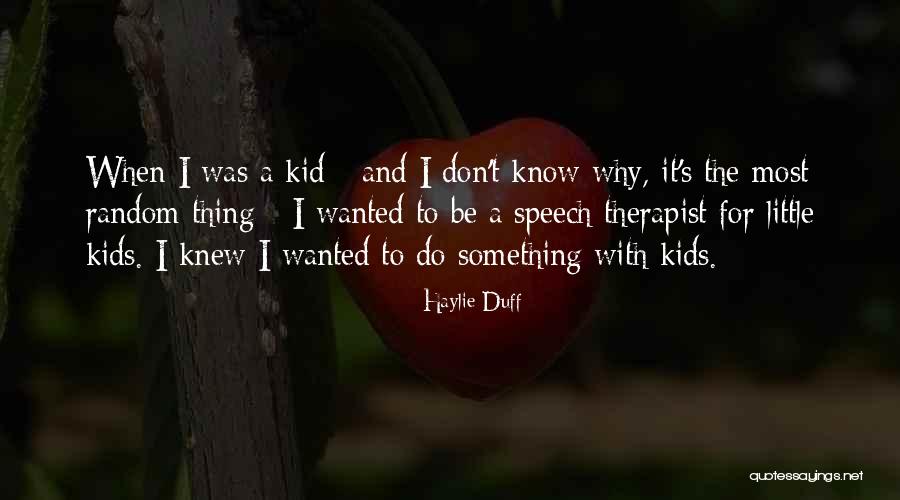 Caluyadesign Quotes By Haylie Duff Caluyadesign Quotes By Haylie Duff