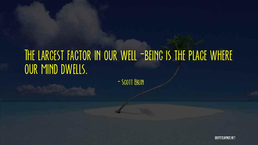 Calvagna Propiedades Quotes By Scott Eblin Calvagna Propiedades Quotes By Scott Eblin