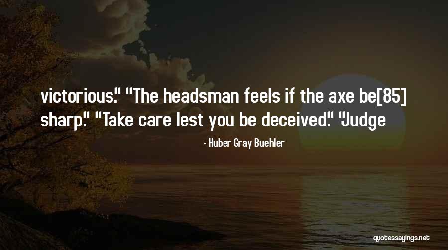 Calvaire Quotes By Huber Gray Buehler Calvaire Quotes By Huber Gray Buehler