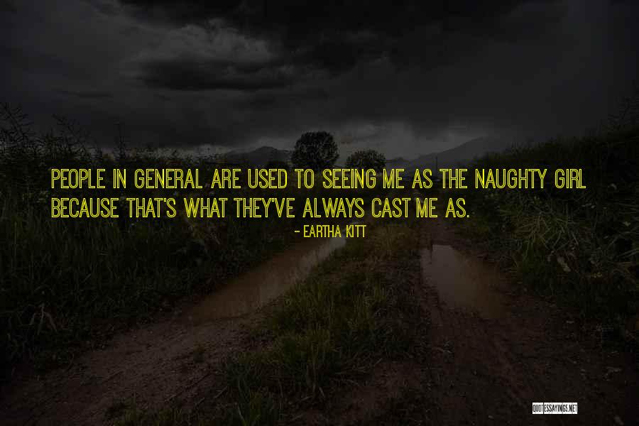 Calvary 2014 Quotes By Eartha Kitt Calvary 2014 Quotes By Eartha Kitt