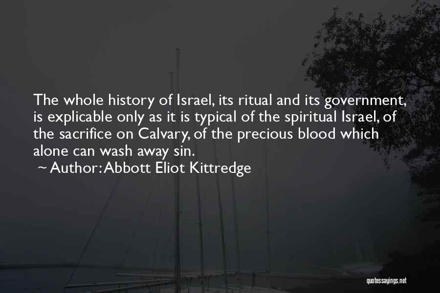 Calvary Quotes By Abbott Eliot Kittredge