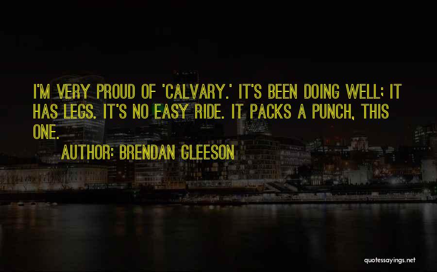 Calvary Quotes By Brendan Gleeson